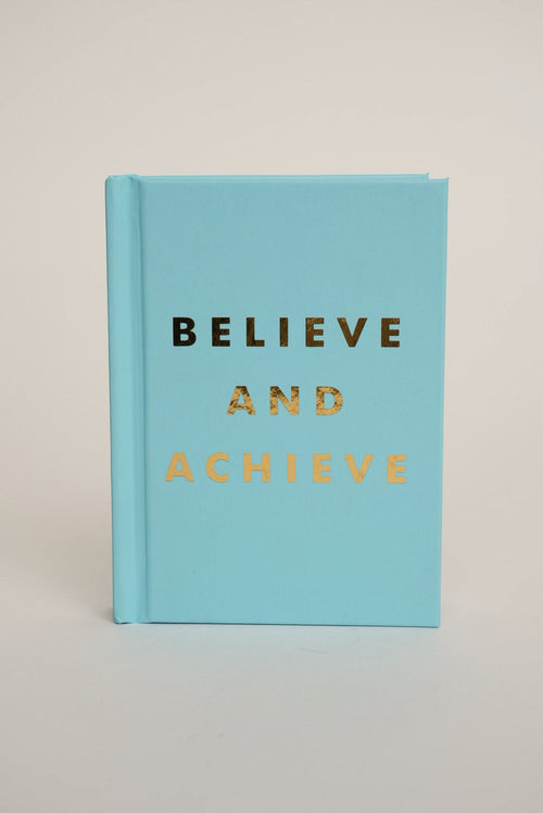 Believe And Achieve