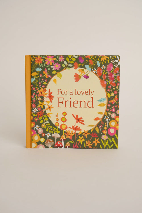 For A Lovely Friend