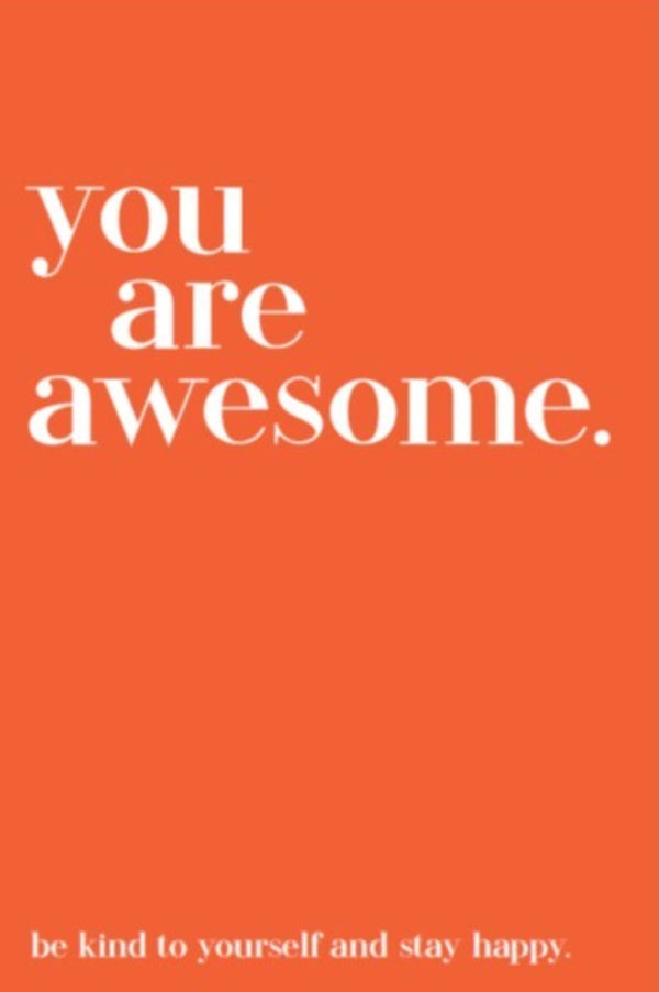 Carraig Donn Quotables You Are Awesome